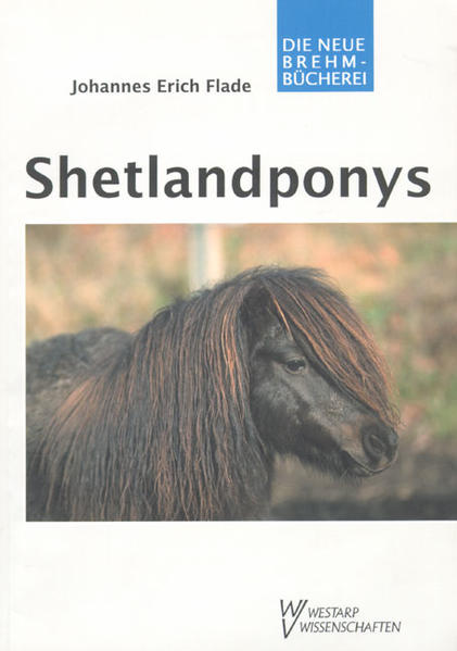 Shetlandponys | Johannes E Flade | 2009 | deutsch - Militzke