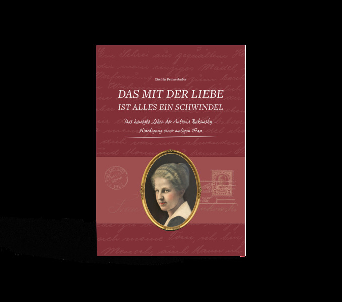 DAS MIT DER Liebe ist alles ein Schwindel Christa Prameshuber 2020