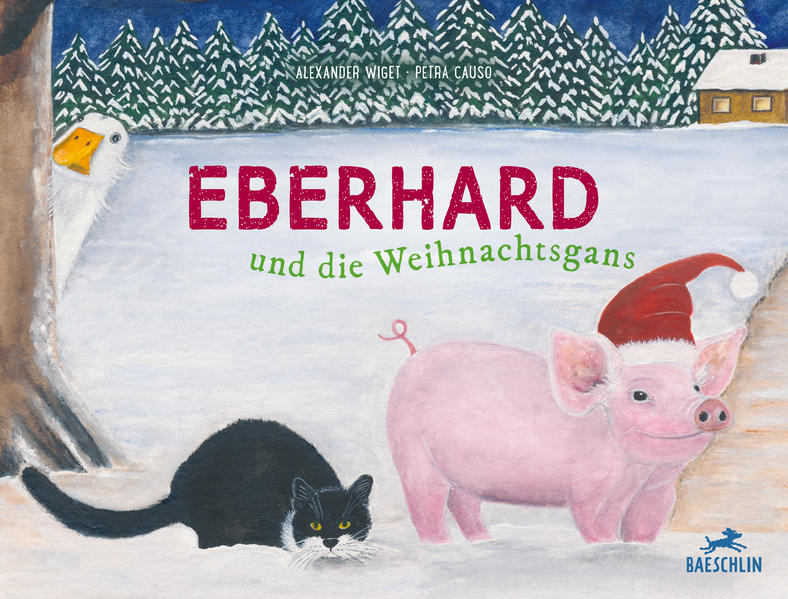 Eberhard und die Weihnachtsgans | Alexander Wiget | 2022 | deutsch