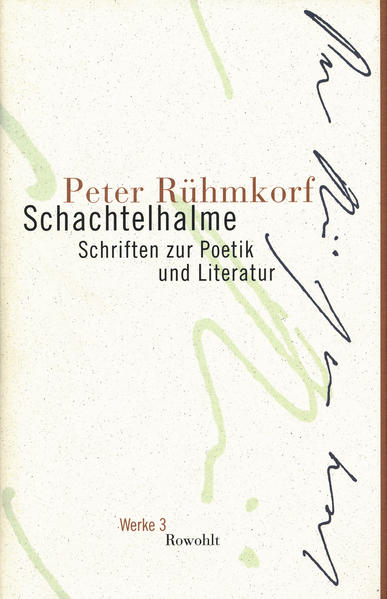 Schachtelhalme. Werke 03 | Peter Rühmkorf | deutsch - Peter Rühmkorf